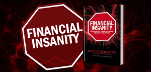 Stop The FinanciaI Insanity